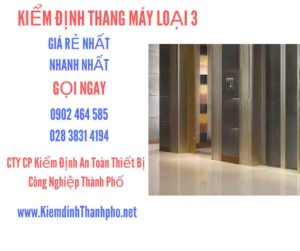 Hình ảnh kiểm định Tháng máy loại 3