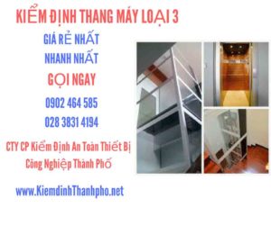 Hình ảnh kiểm định Tháng máy loại 3