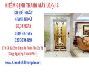 Hình ảnh kiểm định Tháng máy loại 3