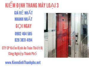 Hình ảnh kiểm định Tháng máy loại 3