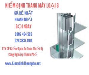 Hình ảnh kiểm định Tháng máy loại 3