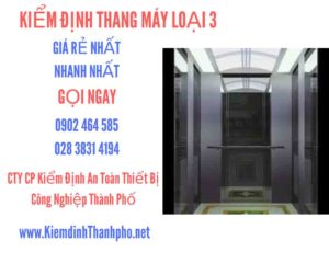 Hình ảnh kiểm định Tháng máy loại 3