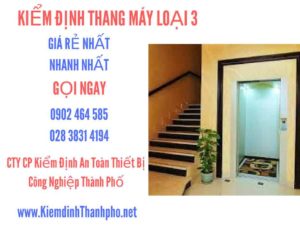 Hình ảnh kiểm định Tháng máy loại 3