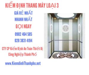 Hình ảnh kiểm định Tháng máy loại 3