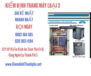 Hình ảnh kiểm định Tháng máy loại 3