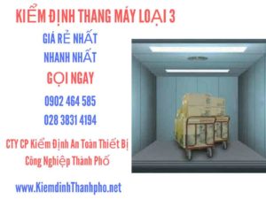 Hình ảnh kiểm định Tháng máy loại 3