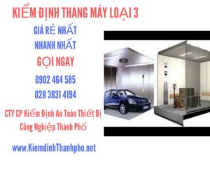 Hình ảnh kiểm định Tháng máy loại 3