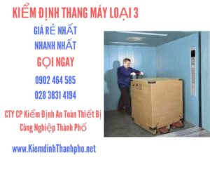 Hình ảnh kiểm định Tháng máy loại 3