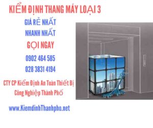 Hình ảnh kiểm định Tháng máy loại 3