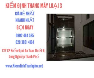 Hình ảnh kiểm định Tháng máy loại 3