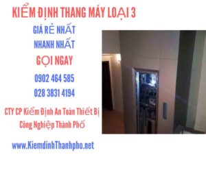 Hình ảnh kiểm định Tháng máy loại 3