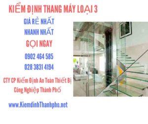 Hình ảnh kiểm định Tháng máy loại 3