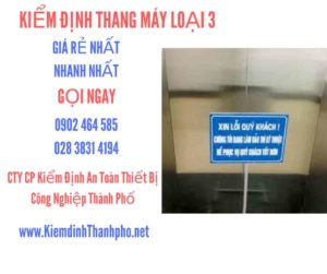 Hình ảnh kiểm định Tháng máy loại 3