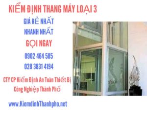 Hình ảnh kiểm định Tháng máy loại 3