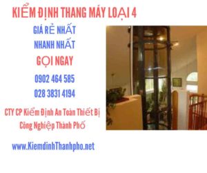 Hình ảnh kiểm định Thang máy loại 4