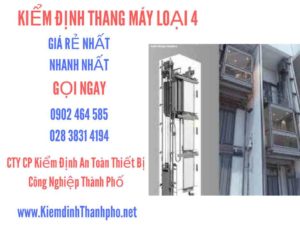 Hình ảnh kiểm định Thang máy loại 4