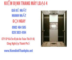 Hình ảnh kiểm định Thang máy loại 4