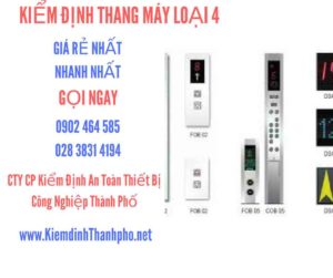 Hình ảnh kiểm định Thang máy loại 4