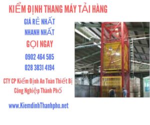 Hình ảnh kiểm định Thang máy tải hàng