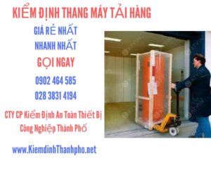 Hình ảnh kiểm định Thang máy tải hàng