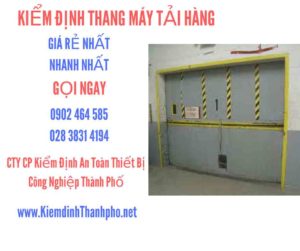 Hình ảnh kiểm định Thang máy tải hàng