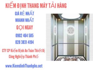 Hình ảnh kiểm định Thang máy tải hàng