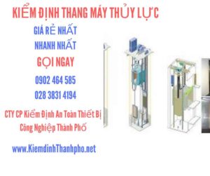 Hình ảnh kiểm định Thang máy thuỷ lực