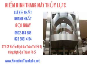 Hình ảnh kiểm định Thang máy thuỷ lực