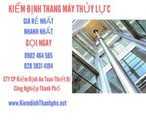 Hình ảnh kiểm định Thang máy thuỷ lực