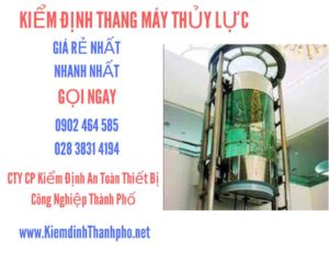 Hình ảnh kiểm định Thang máy thuỷ lực