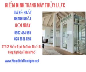 Hình ảnh kiểm định Thang máy thuỷ lực