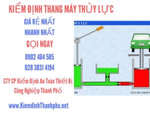 Hình ảnh kiểm định Thang máy thuỷ lực