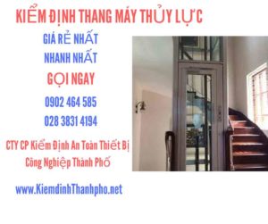 Hình ảnh kiểm định Thang máy thuỷ lực