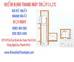 Hình ảnh kiểm định Thang máy thuỷ lực