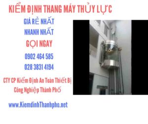 Hình ảnh kiểm định Thang máy thuỷ lực