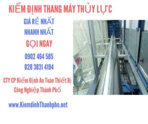 Hình ảnh kiểm định Thang máy thuỷ lực