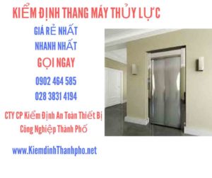 Hình ảnh kiểm định Thang máy thuỷ lực