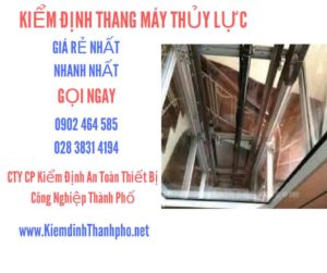 Hình ảnh kiểm định Thang máy thuỷ lực