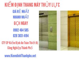 Hình ảnh kiểm định Thang máy thuỷ lực