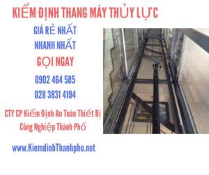 Hình ảnh kiểm định Thang máy thuỷ lực