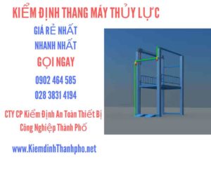 Hình ảnh kiểm định Thang máy thuỷ lực