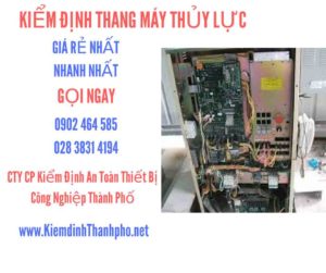 Hình ảnh kiểm định Thang máy thuỷ lực