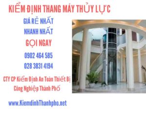 Hình ảnh kiểm định Thang máy thuỷ lực