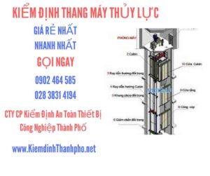 Hình ảnh kiểm định Thang máy thuỷ lực