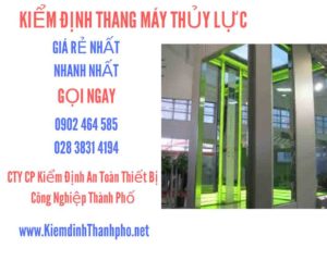 Hình ảnh kiểm định Thang máy thuỷ lực