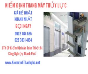 Hình ảnh kiểm định Thang máy thuỷ lực