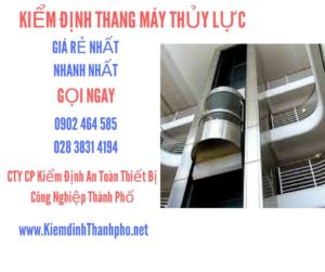 Hình ảnh kiểm định Thang máy thuỷ lực