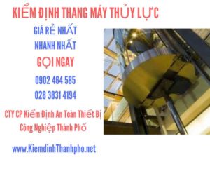 Hình ảnh kiểm định Thang máy thuỷ lực