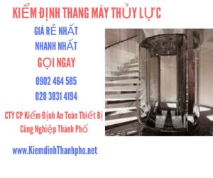 Hình ảnh kiểm định Thang máy thuỷ lực