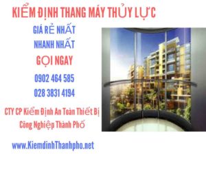 Hình ảnh kiểm định Thang máy thuỷ lực